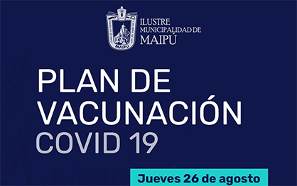 MAIPU: VACUNAS JUEVES 26 DE AGOSTO