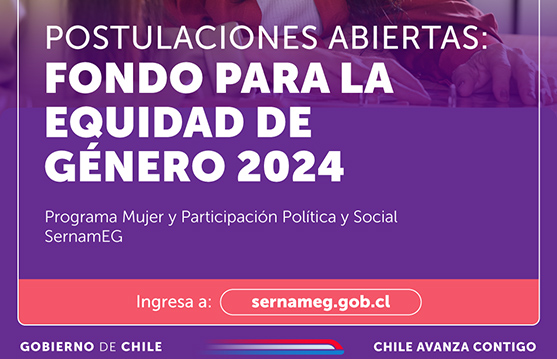 Sernam abre postulación al Fondo para la Equidad de Género 2024